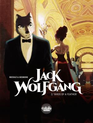 Cover of the book Jack Wolfgang 2. Birds of a Feather by Hermann, GREG