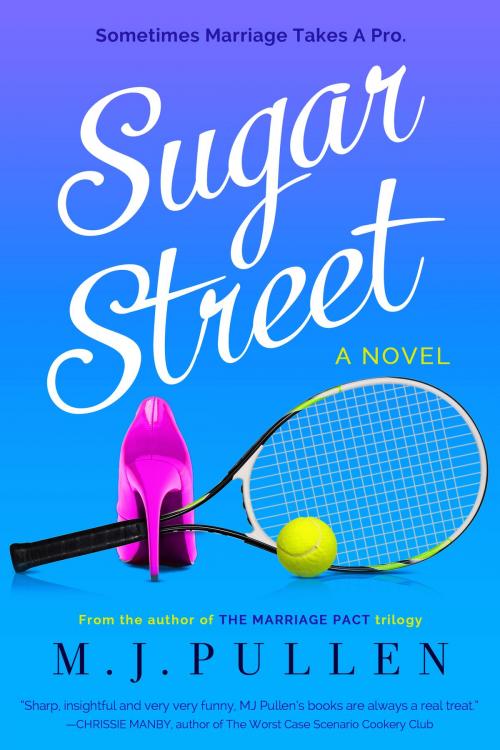 Cover of the book Sugar Street by M.J. Pullen, Freshwater Ink