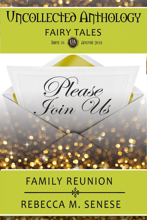 Cover of the book Family Reunion by Rebecca M. Senese, RFAR Publishing