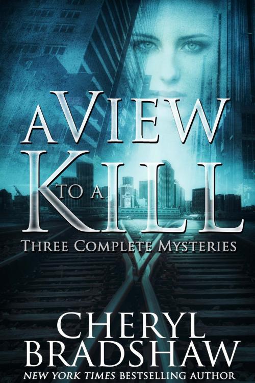 Cover of the book A View to a Kill by Cheryl Bradshaw, Pixie Publishing