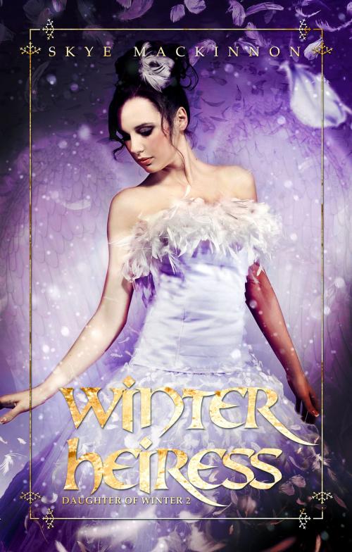 Cover of the book Winter Heiress by Skye MacKinnon, Peryton Press