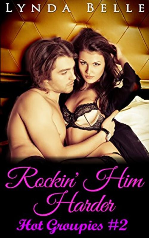 Cover of the book Rockin' Him Harder by Lynda Belle, Shadowcat Publishing