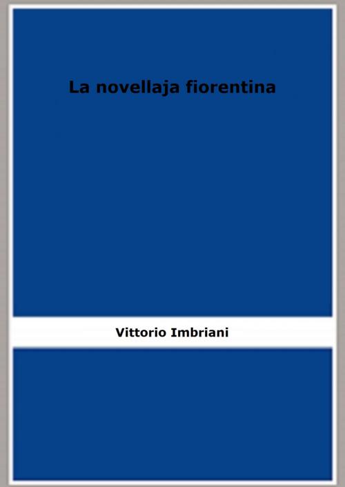 Cover of the book La novellaja fiorentina (1877) by Vittorio Imbriani, FB Editions