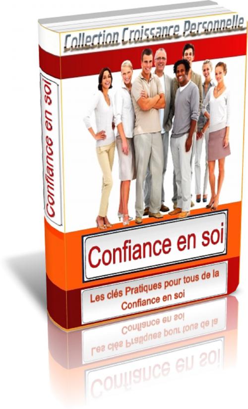 Cover of the book Confiance en soi by Gaël Hamel, Gaël Hamel