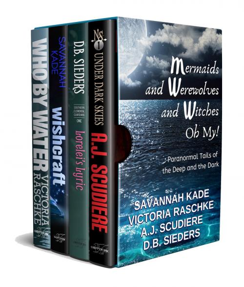 Cover of the book Mermaids, Werewolves, and Witches, Oh My! - Paranormal "Tails" of the Dark and Deep by A.J. Scudiere, D.B. Sieders, Savannah Kade, Victoria Raschke, Griffyn Ink