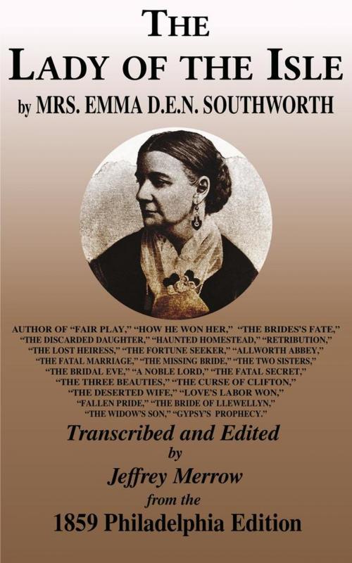 Cover of the book The Lady of the Isle by Emma Dorothy Eliza Nevitte Southworth, Tadalique and Company