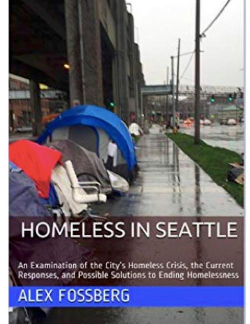 Cover of the book Homeless in Seattle by Alex Fossberg, Alex Fossberg