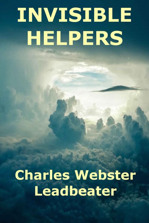 Cover of the book Invisible Helpers by Charles Webster Leadbeater, ejlp