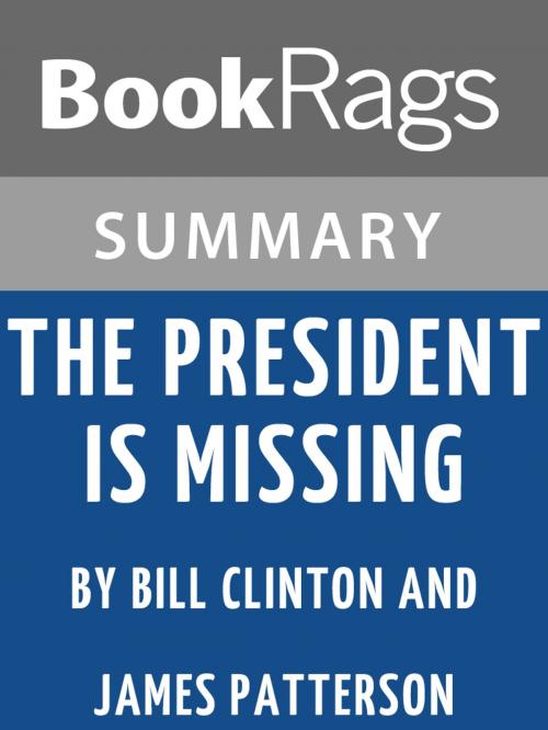 Cover of the book Study Guide: The President is Missing by BookRags, BookRags
