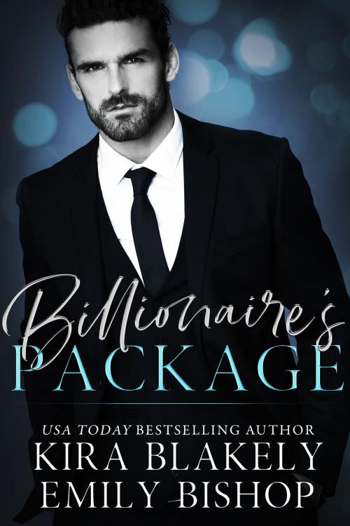 Cover of the book Billionaire's Package by Kira Blakely, Emily Bishop, PublishDrive