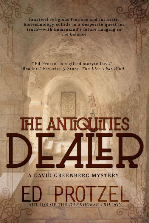 Cover of the book The Antiquities Dealer by Ed Protzel, TouchPoint Press