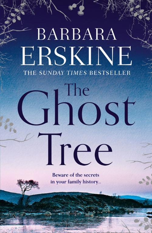 Cover of the book The Ghost Tree by Barbara Erskine, HarperCollins Publishers
