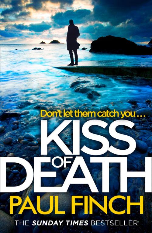 Cover of the book Kiss of Death (Detective Mark Heckenburg, Book 7) by Paul Finch, HarperCollins Publishers