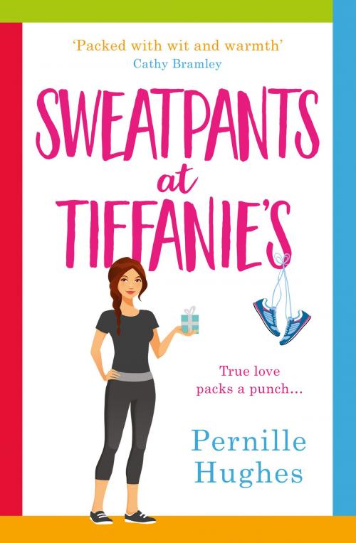 Cover of the book Sweatpants at Tiffanie’s by Pernille Hughes, HarperCollins Publishers
