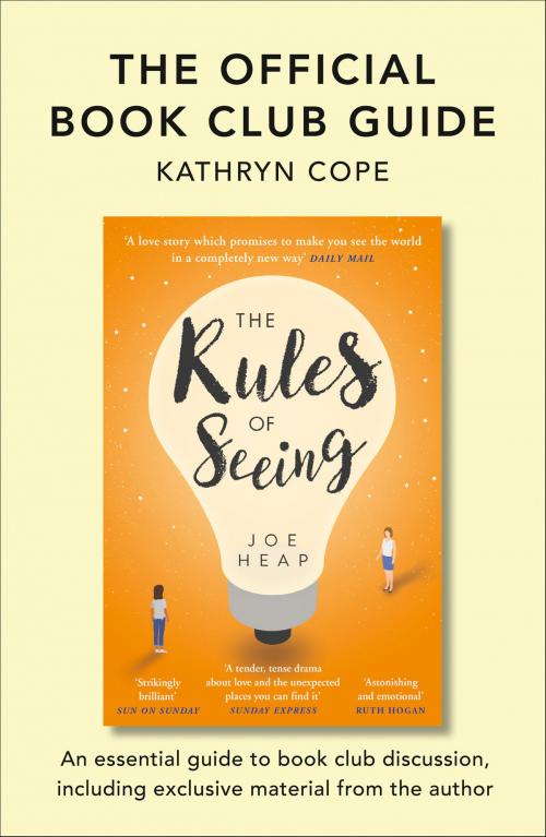 Cover of the book The Official Book Club Guide: The Rules of Seeing by Kathryn Cope, HarperCollins Publishers