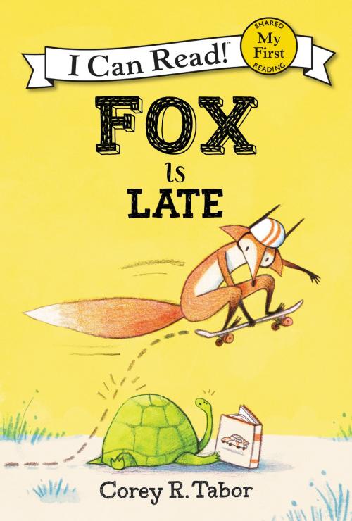 Cover of the book Fox Is Late by Corey R. Tabor, Balzer + Bray