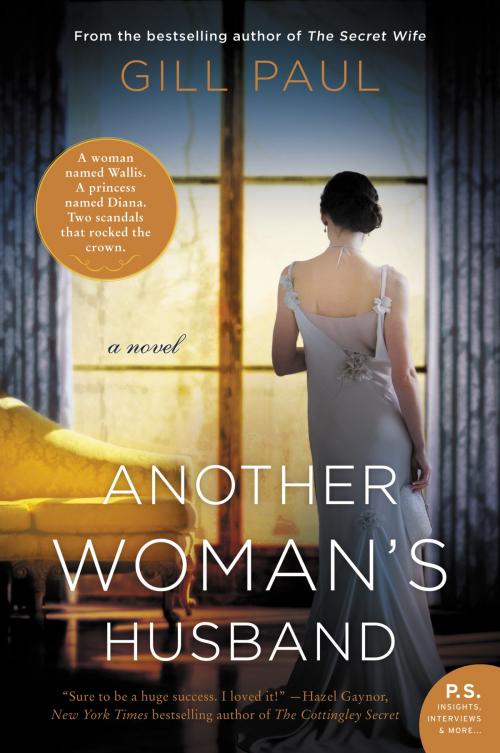 Cover of the book Another Woman's Husband by Gill Paul, William Morrow Paperbacks