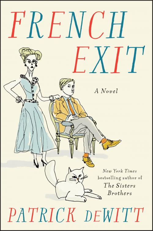 Cover of the book French Exit by Patrick deWitt, Ecco