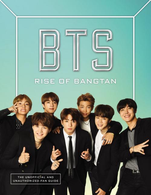 Cover of the book BTS: Rise of Bangtan by Cara J. Stevens, HarperCollins