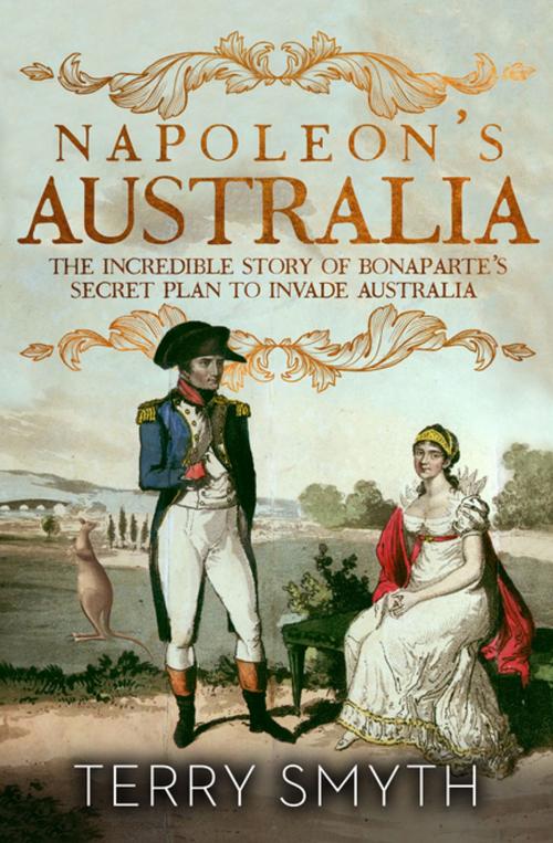 Cover of the book Napoleon's Australia by Terry Smyth, Penguin Random House Australia