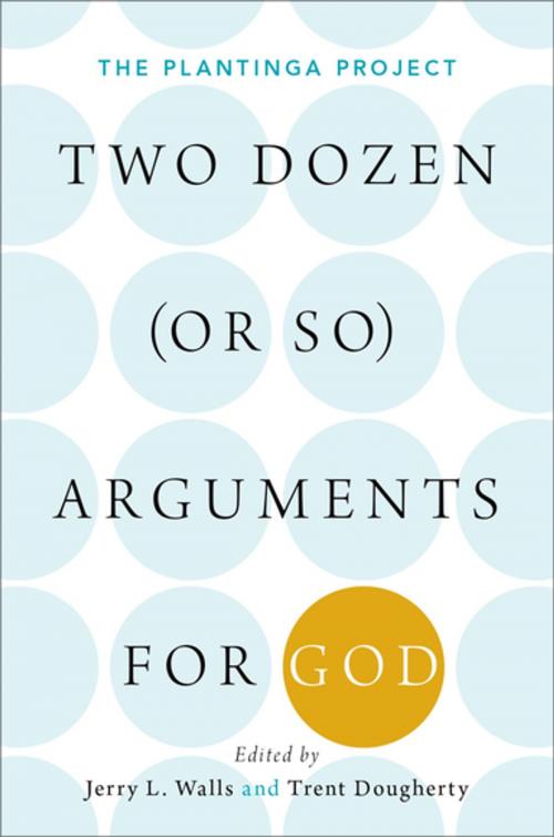 Cover of the book Two Dozen (or so) Arguments for God by , Oxford University Press
