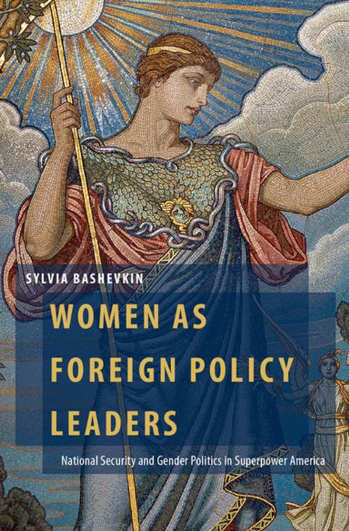 Cover of the book Women as Foreign Policy Leaders by Sylvia Bashevkin, Oxford University Press