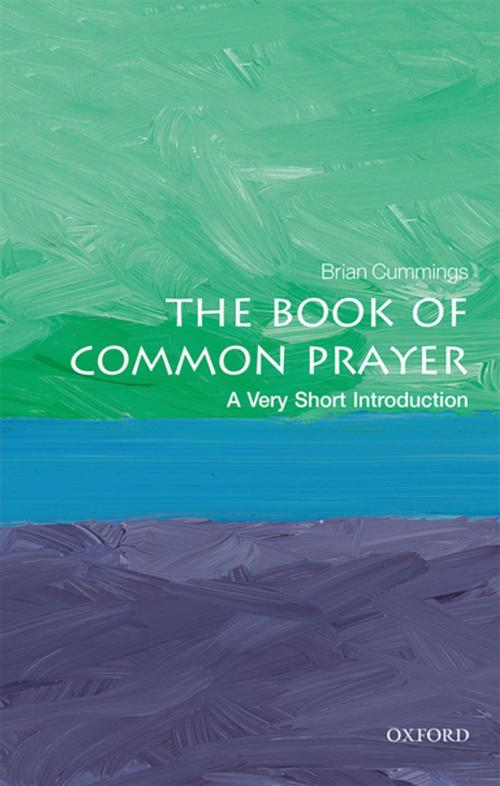 Cover of the book The Book of Common Prayer: A Very Short Introduction by Brian Cummings, OUP Oxford