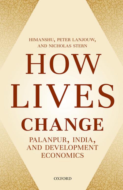 Cover of the book How Lives Change by Himanshu, Peter Lanjouw, Nicholas Stern, OUP Oxford