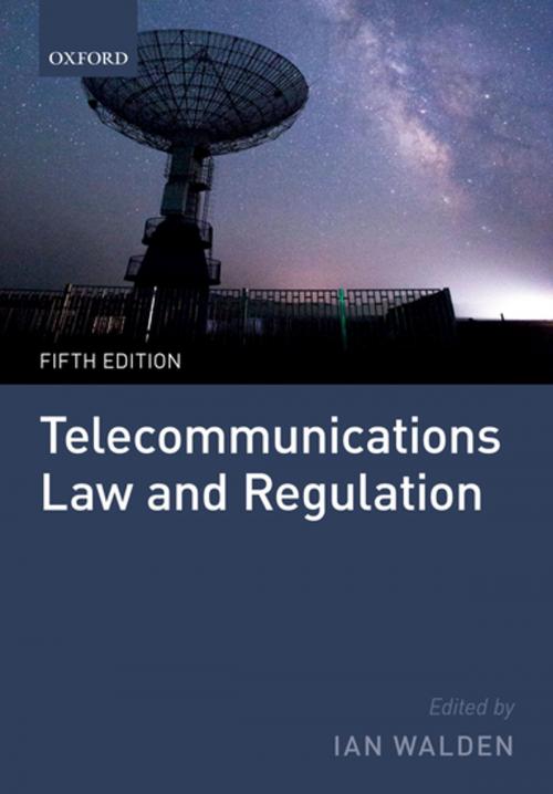 Cover of the book Telecommunications Law and Regulation by Ian Walden, OUP Oxford