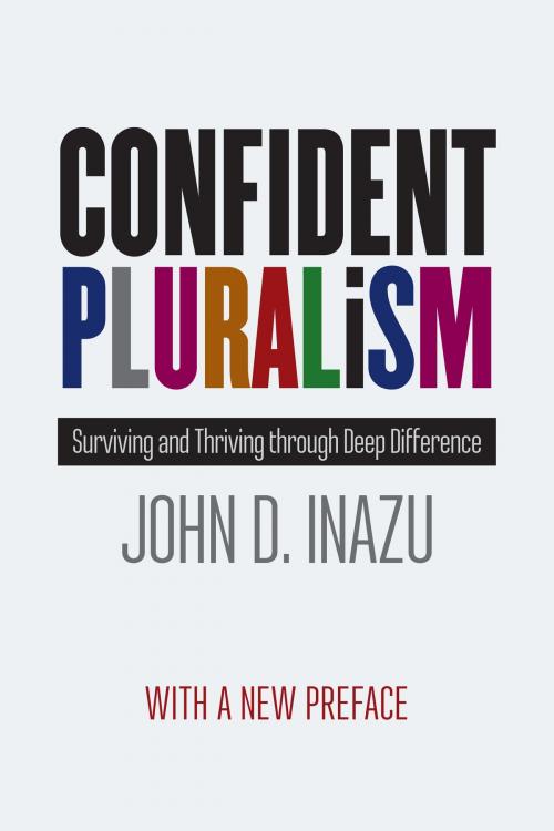 Cover of the book Confident Pluralism by John D. Inazu, University of Chicago Press