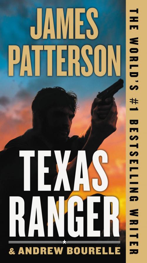 Cover of the book Texas Ranger by James Patterson, Little, Brown and Company
