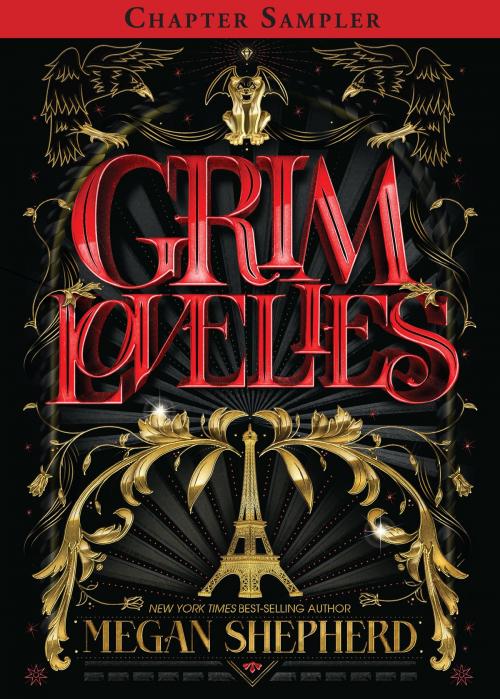 Cover of the book Grim Lovelies: Chapter Sampler by Megan Shepherd, HMH Books
