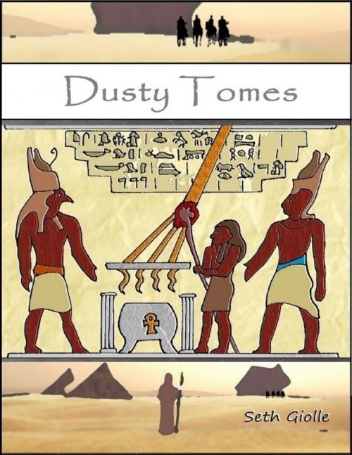 Cover of the book Dusty Tomes by Seth Giolle, Lulu.com