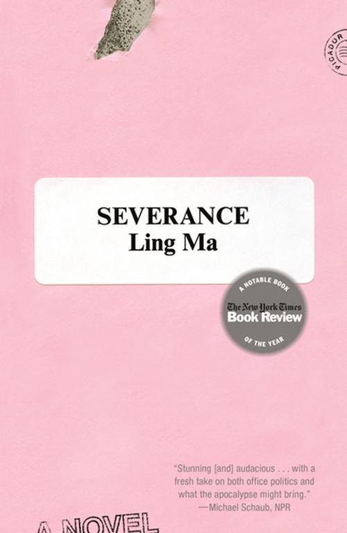 Cover of the book Severance by Ling Ma, Farrar, Straus and Giroux