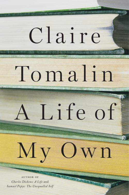 Cover of the book A Life of My Own by Claire Tomalin, Penguin Publishing Group