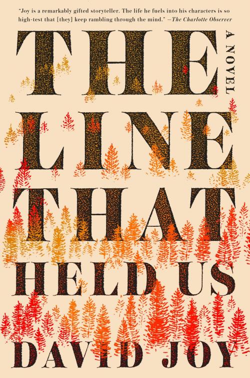 Cover of the book The Line That Held Us by David Joy, Penguin Publishing Group