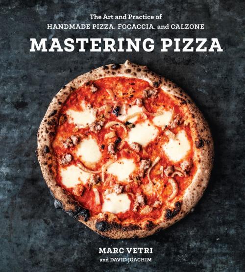 Cover of the book Mastering Pizza by Marc Vetri, David Joachim, Potter/Ten Speed/Harmony/Rodale