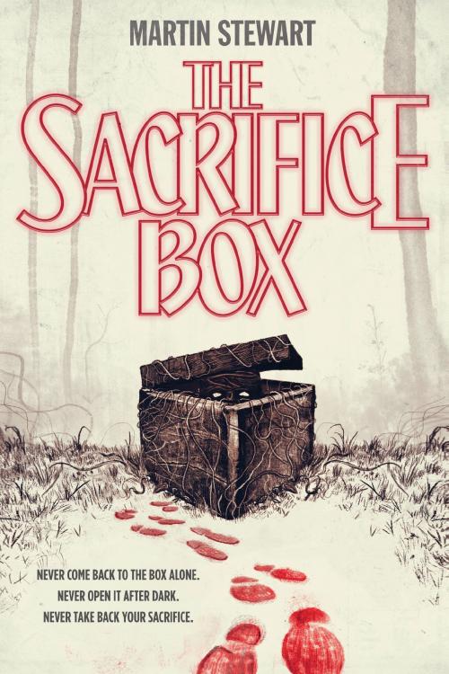 Cover of the book The Sacrifice Box by Martin Stewart, Penguin Young Readers Group