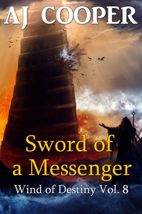 Cover of the book Sword of a Messenger by AJ Cooper, Realms of Varda