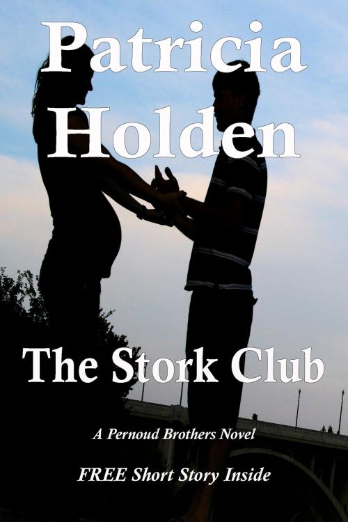 Cover of the book The Stork Club by Patricia Holden, Patricia Holden