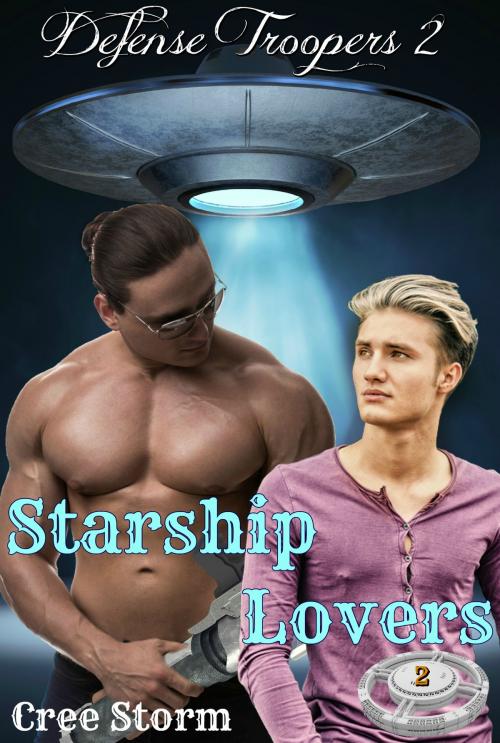 Cover of the book Starship Lovers Defense Troopers 2 by Cree Storm, Cree Storm