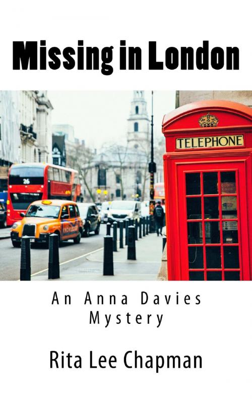 Cover of the book Missing in London by Rita Lee Chapman, Rita Lee Chapman