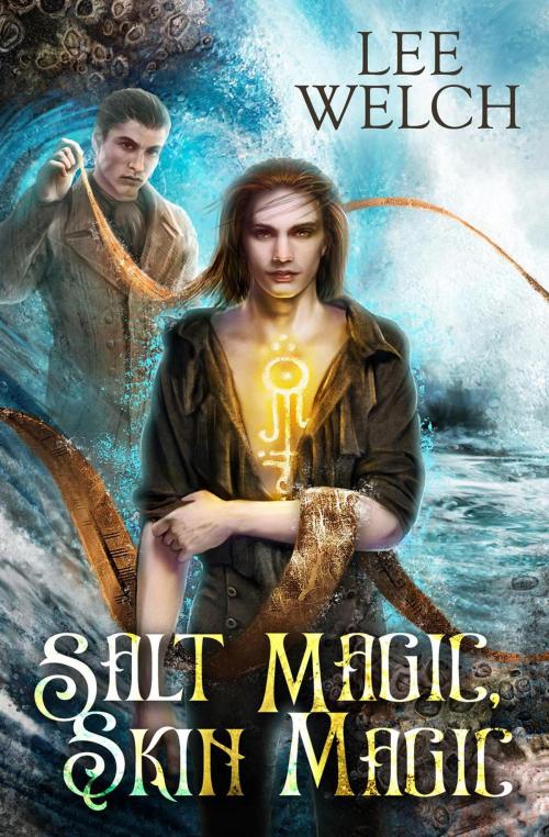 Cover of the book Salt Magic, Skin Magic by Lee Welch, Lee Welch