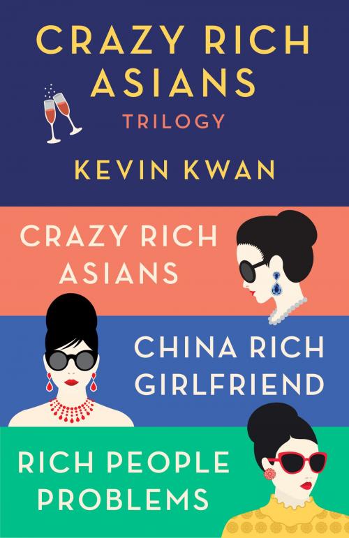 Cover of the book The Crazy Rich Asians Trilogy Box Set by Kevin Kwan, Knopf Doubleday Publishing Group