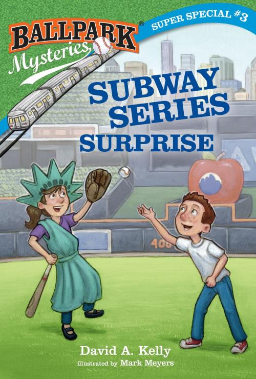 Cover of the book Ballpark Mysteries Super Special #3: Subway Series Surprise by David A. Kelly, Random House Children's Books