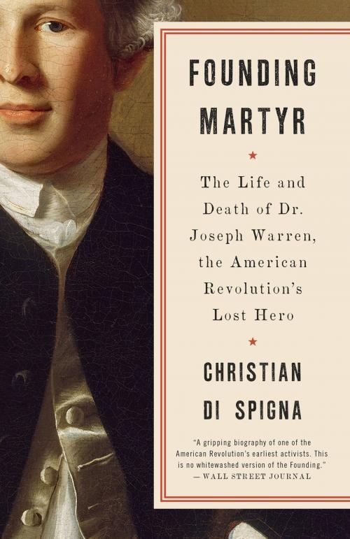 Cover of the book Founding Martyr by Christian Di Spigna, Crown/Archetype