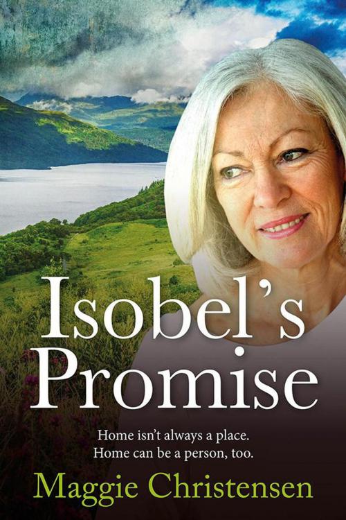 Cover of the book Isobel's Promise by Maggie Christensen, Maggie Christensen