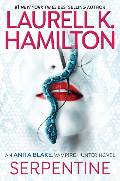 Cover of the book Serpentine by Laurell K. Hamilton, Penguin Publishing Group