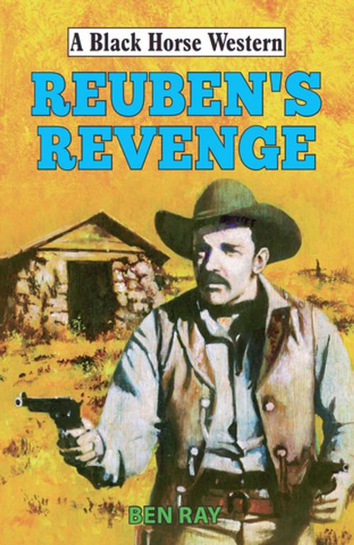 Cover of the book Reuben's Revenge by Ben Ray, Robert Hale