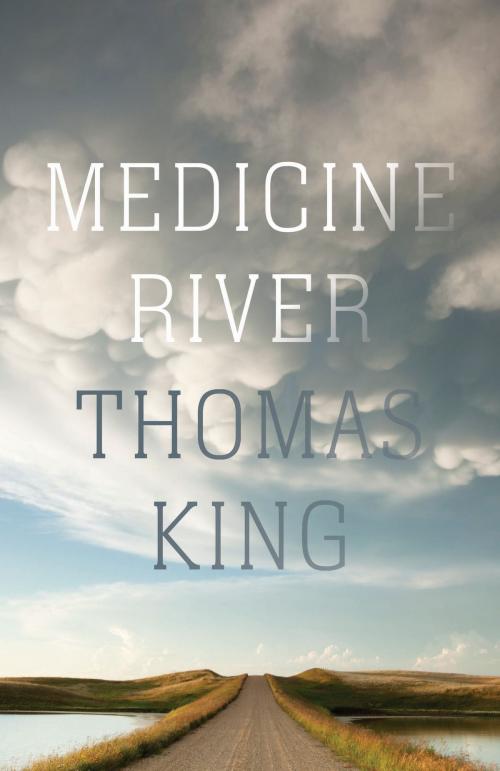 Cover of the book Medicine River by Thomas King, Penguin Canada